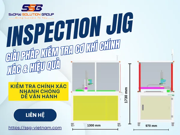 Máy kiểm tra sản phẩm (Inspection Jig)